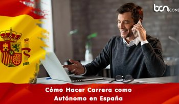 Cómo Hacer Carrera como Autónomo en España Cómo Hacer Carrera como Autónomo en España